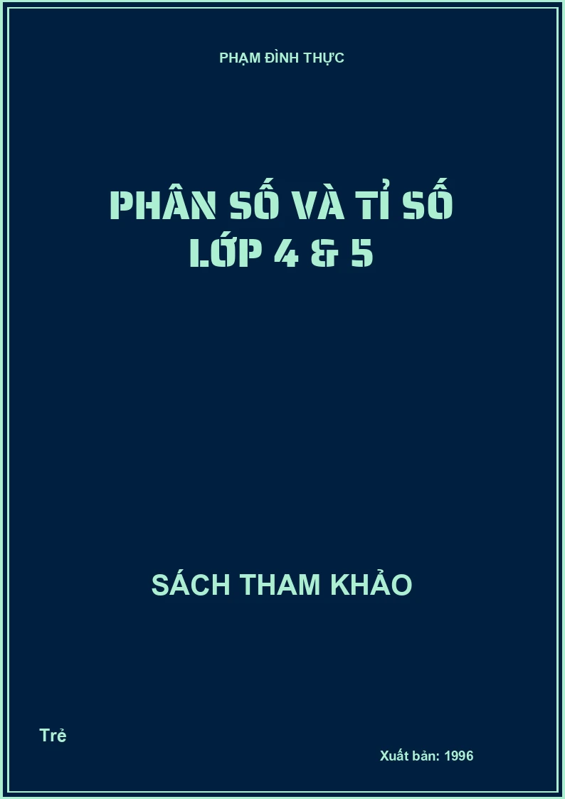 Phân số và tỉ số lớp 4 & 5