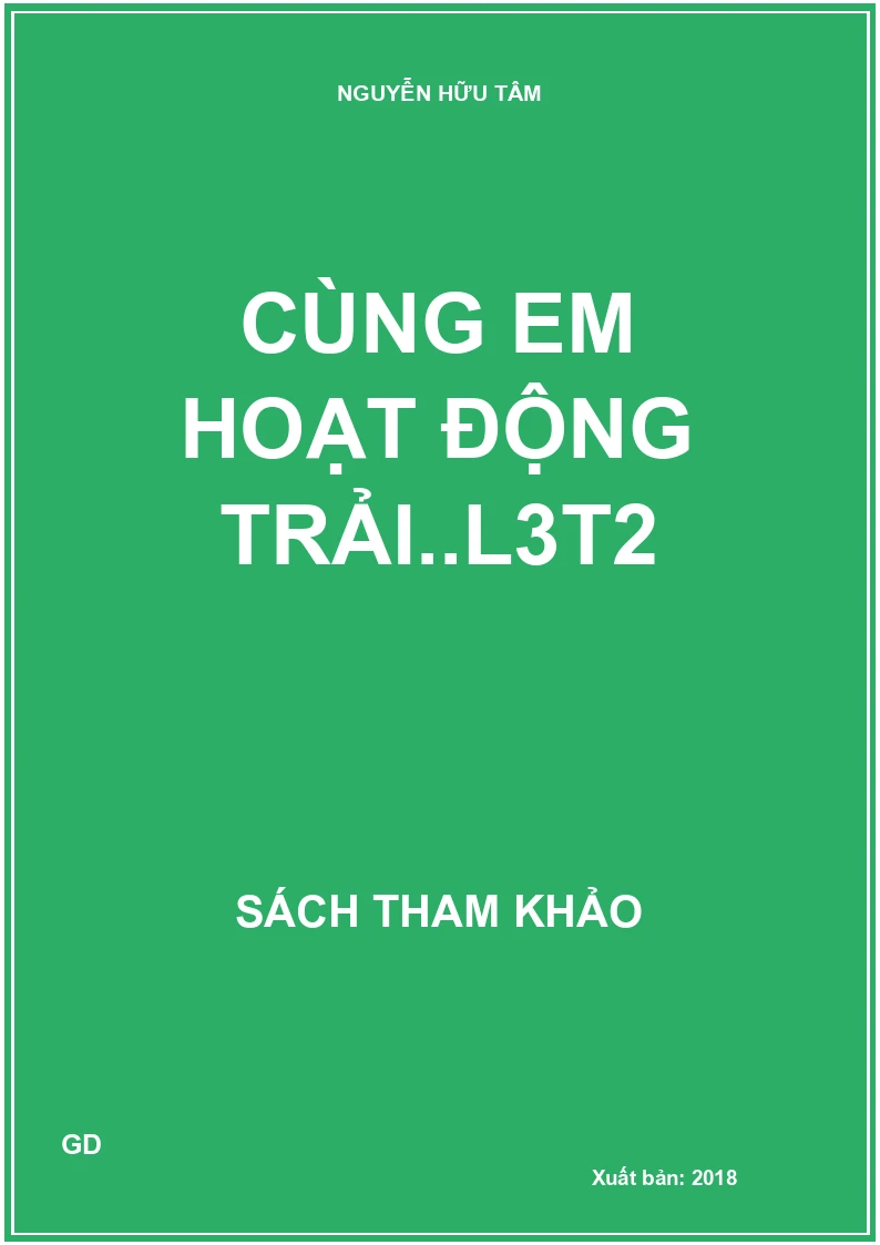 Cùng em hoạt động trải..L3T2