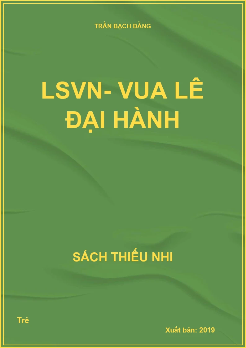 LSVN- Vua Lê Đại Hành