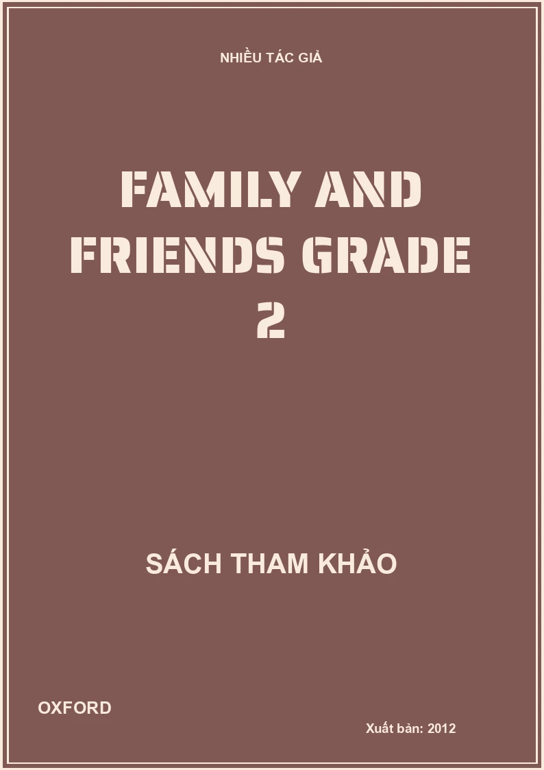 Family and Friends Grade 2