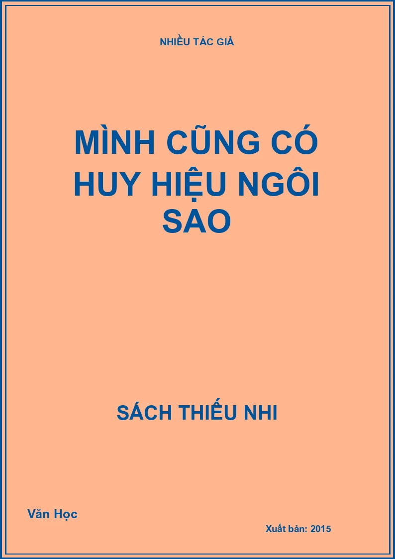 Mình cũng có huy hiệu ngôi sao