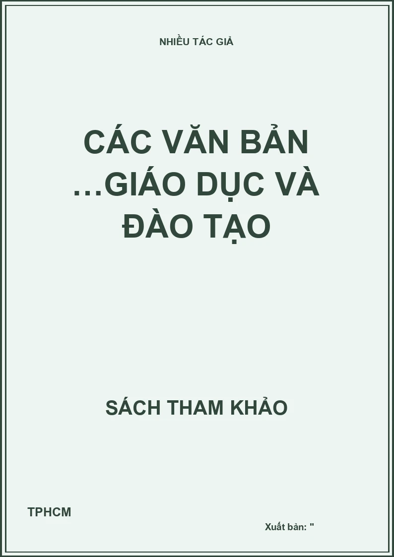 Các văn bản …Giáo dục và đào tạo