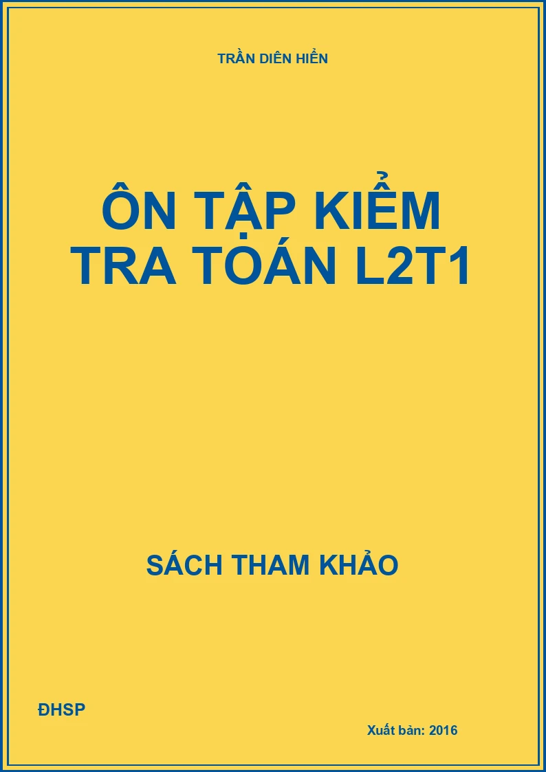 Ôn tập kiểm tra Toán L2t1