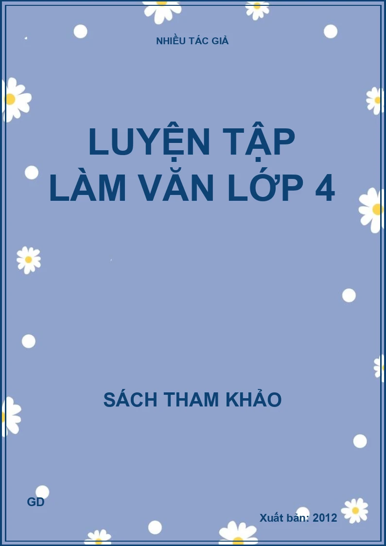 Luyện tập làm văn lớp 4
