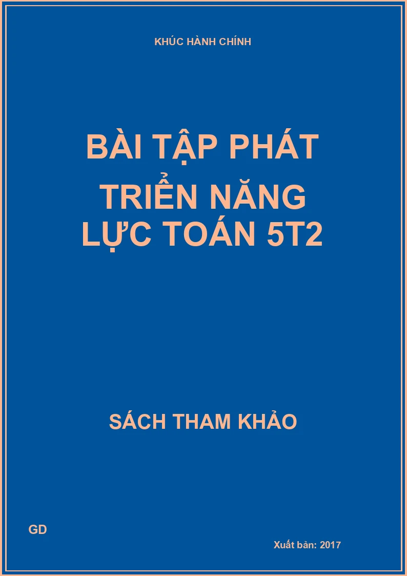 Bài tập phát triển năng lực Toán 5t2