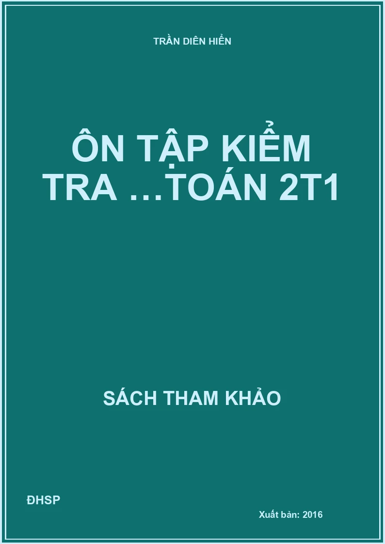 Ôn tập kiểm tra …Toán 2t1