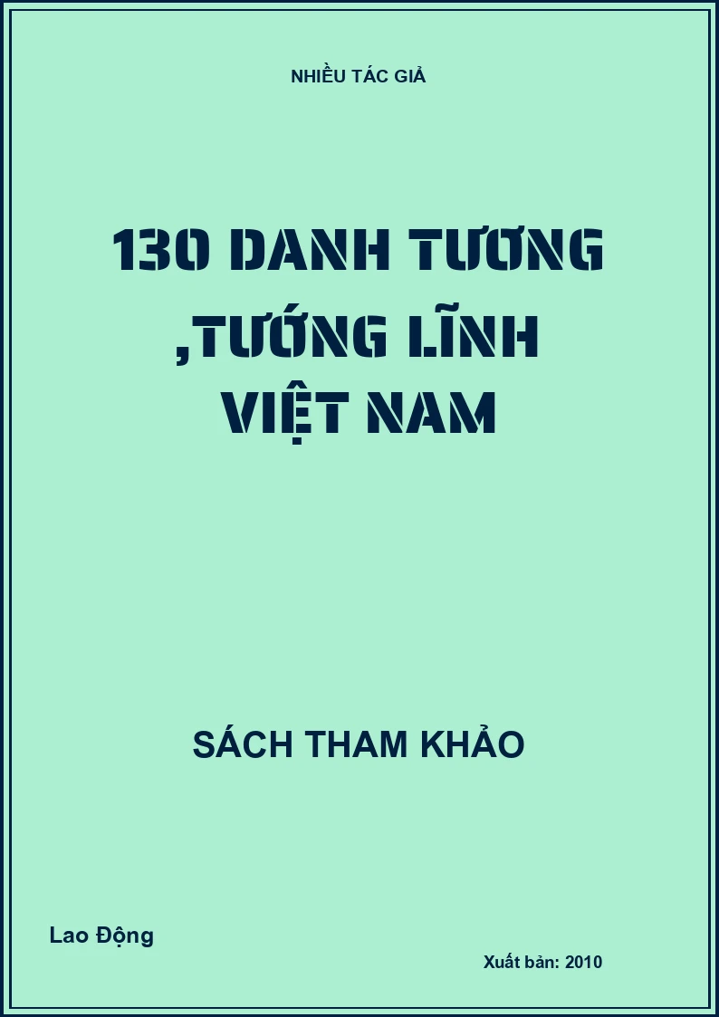 130 danh tương ,tướng lĩnh Việt Nam