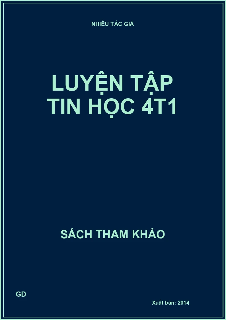 Luyện tập tin học 4t1