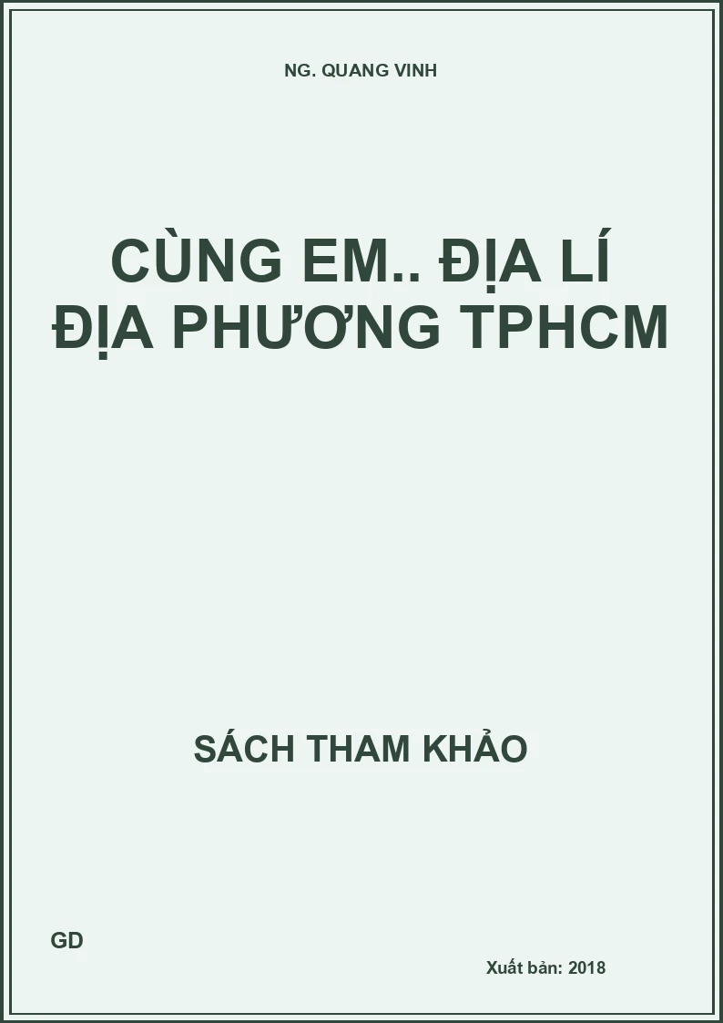 Cùng em.. Địa lí địa phương TpHCM