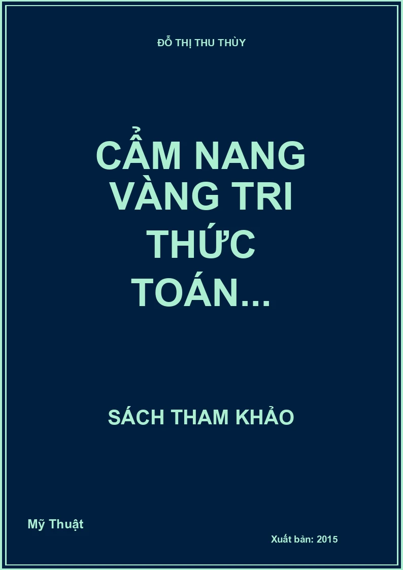 Cẩm nang vàng tri thức Toán...