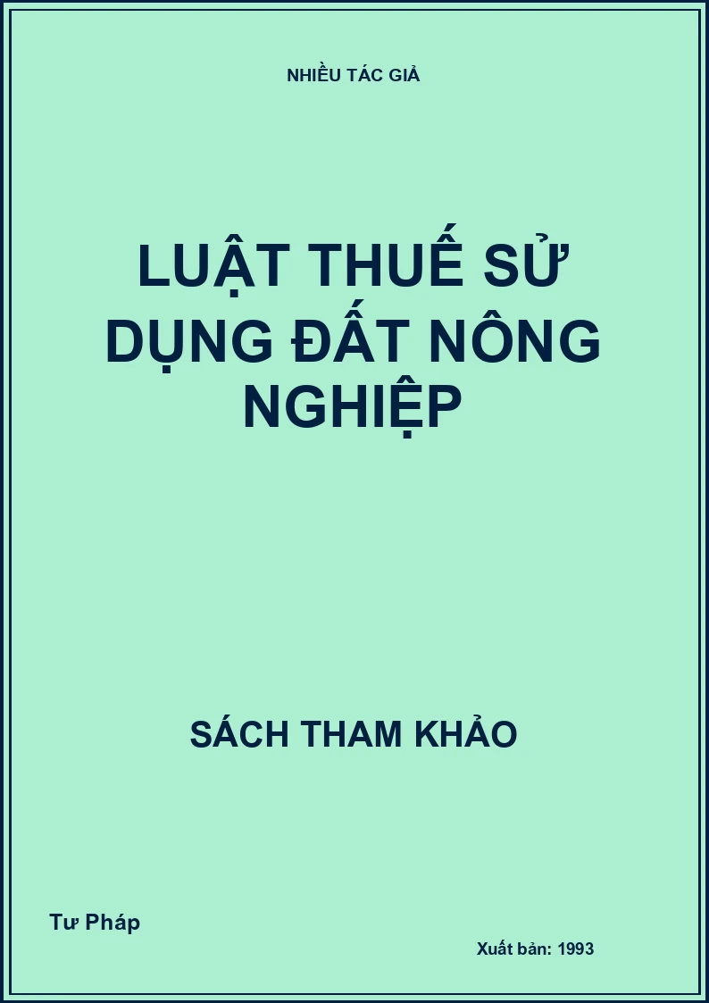 Luật thuế sử dụng đất nông nghiệp