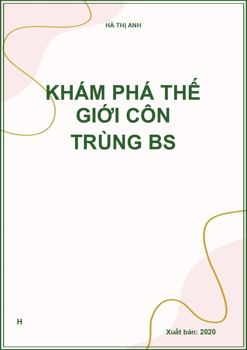 Khám phá thế giới côn trùng bs