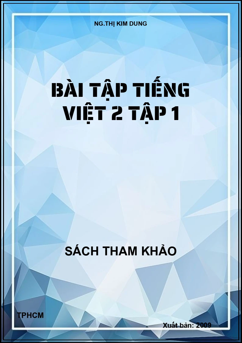 Bài tập Tiếng Việt 2 tập 1