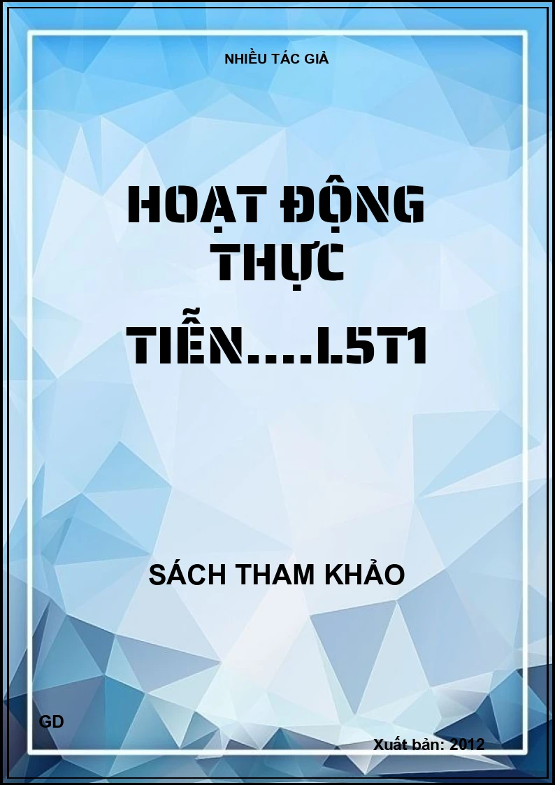 Hoạt động thực tiễn….L5T1