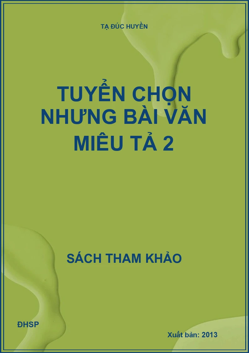 Tuyển chọn nhưng bài văn miêu tả 2