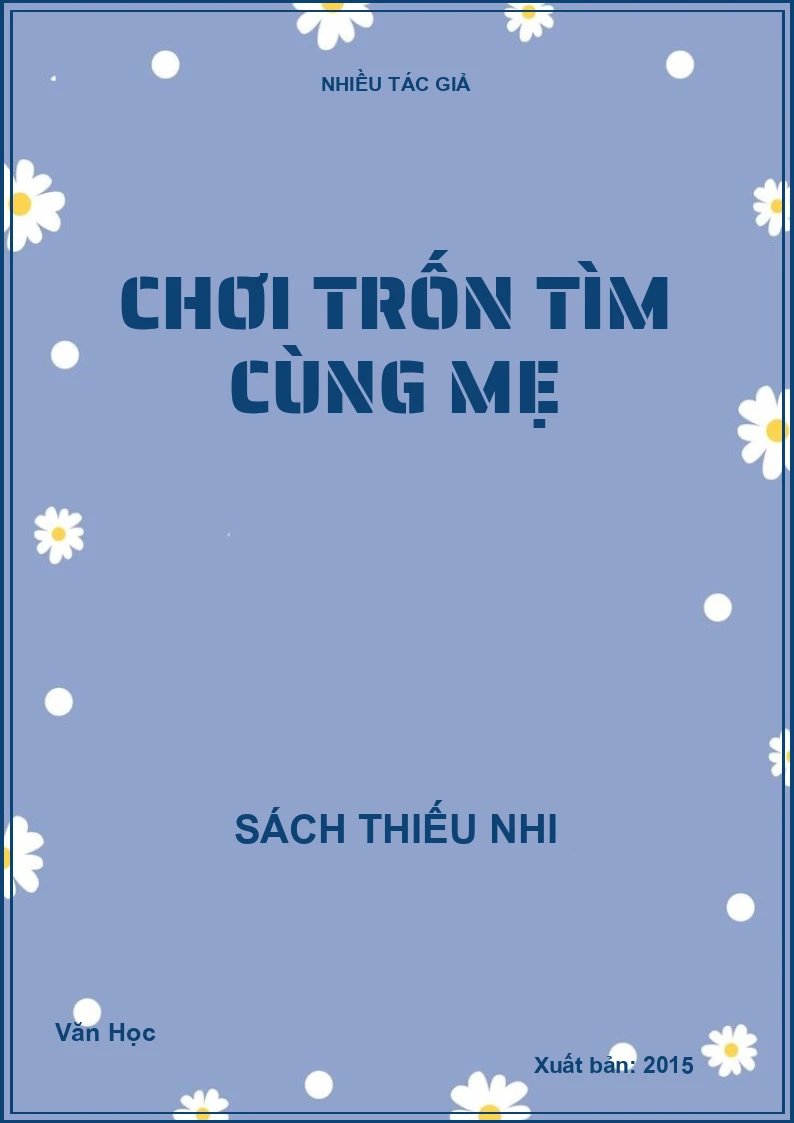 Chơi trốn tìm cùng mẹ