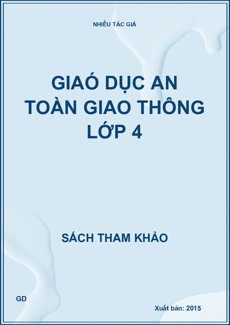 Giaó dục an toàn giao thông lớp 4