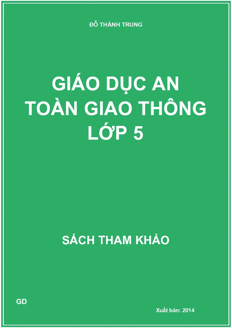 Giáo dục an toàn giao thông lớp 5