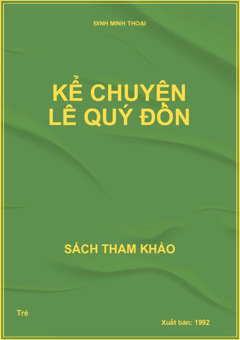 Kể chuyện Lê Quý Đôn