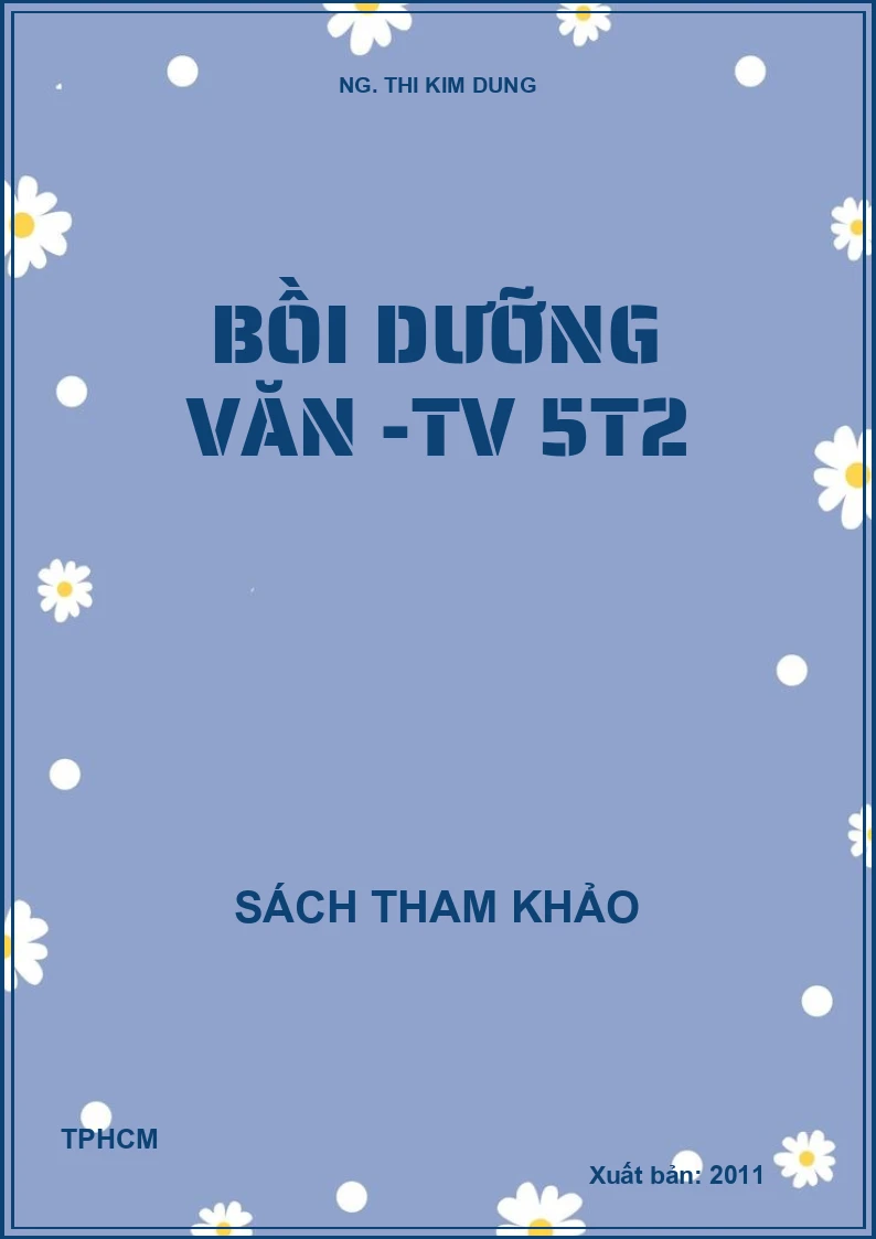 Bồi dưỡng Văn -TV 5t2