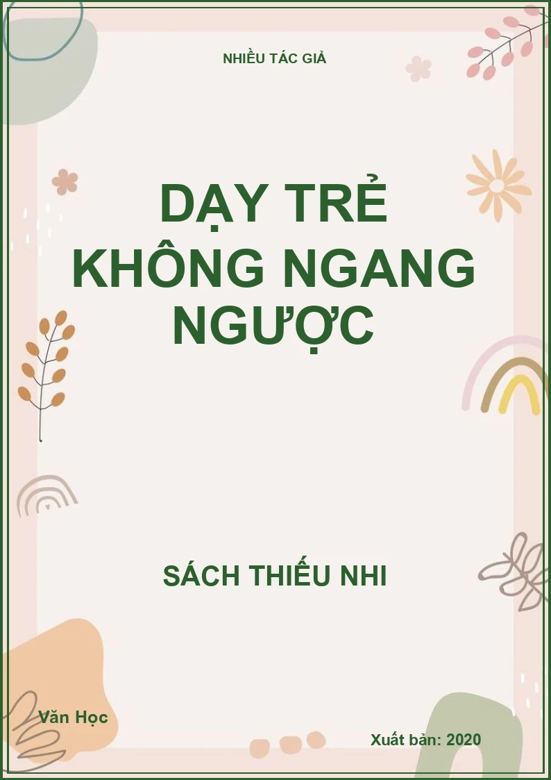 Dạy trẻ không ngang ngược