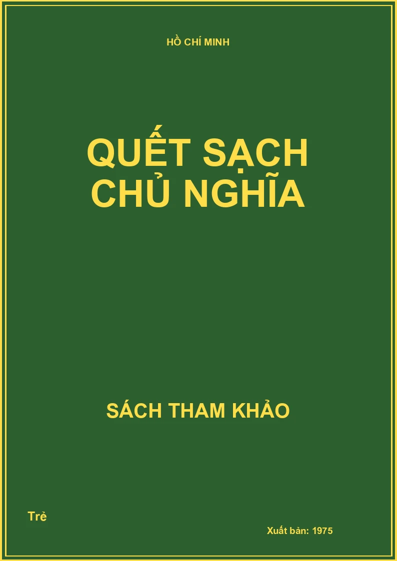Quết sạch chủ nghĩa