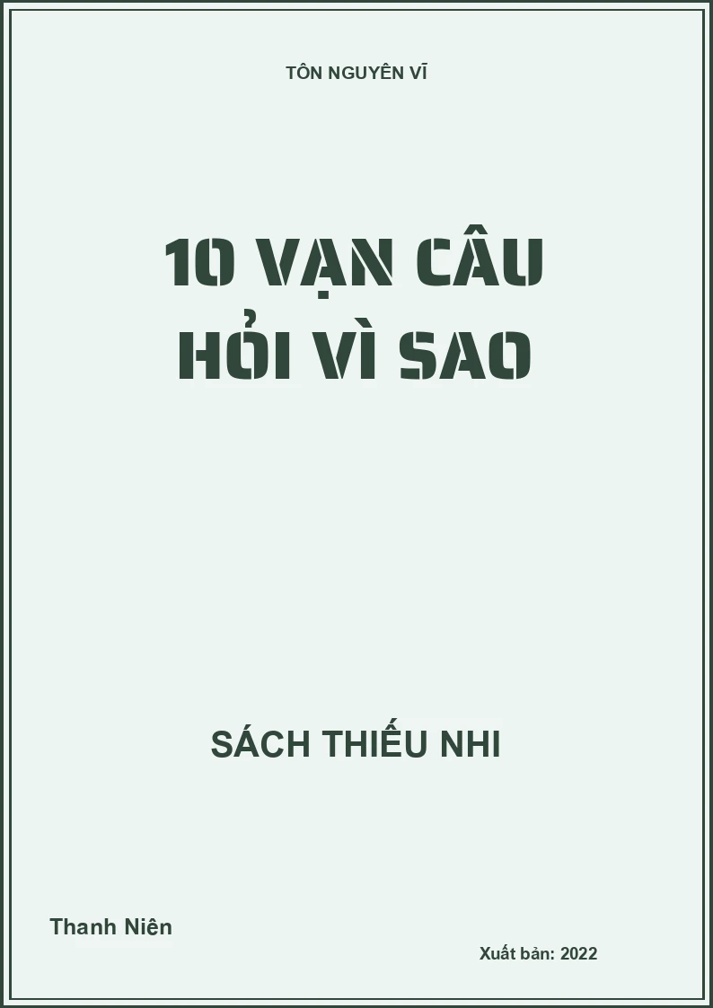 10 vạn câu hỏi vì sao