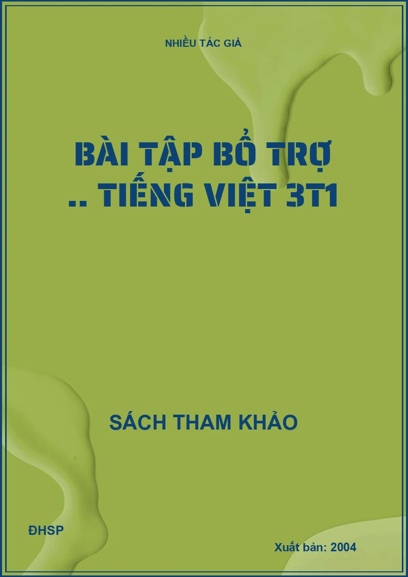 Bài tập bổ trợ .. Tiếng Việt 3T1