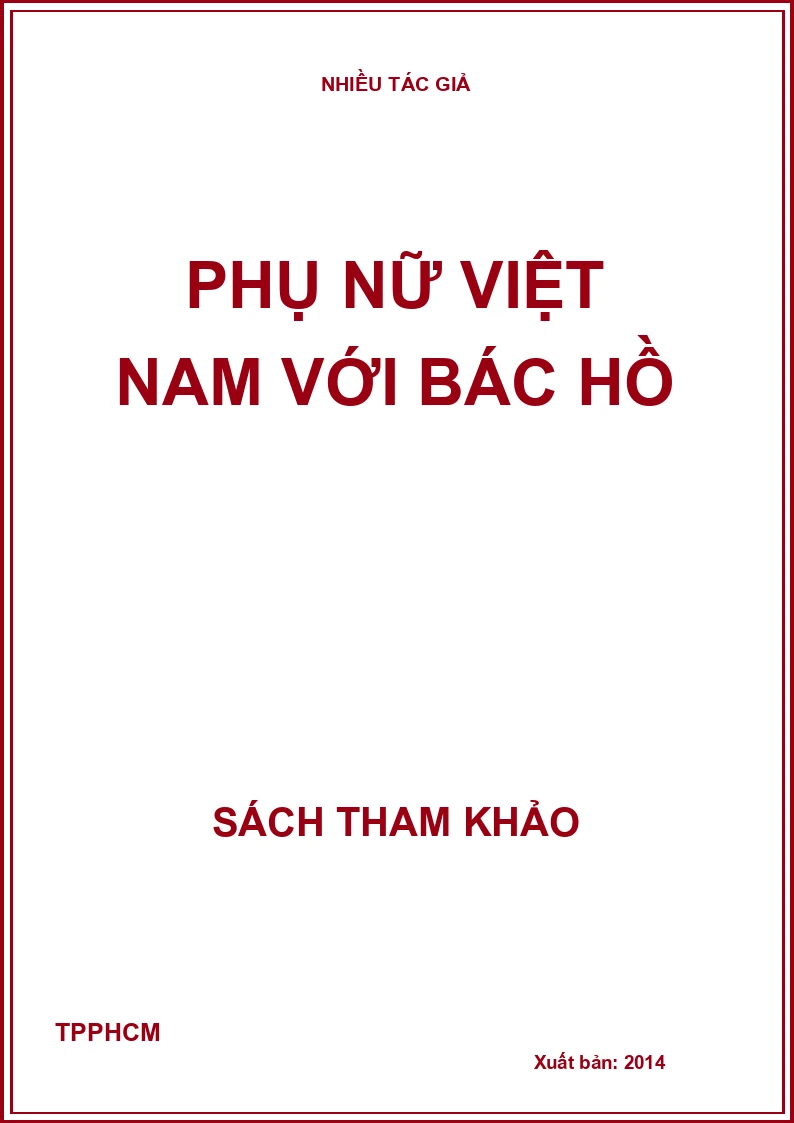 Phụ nữ Việt Nam với Bác Hồ