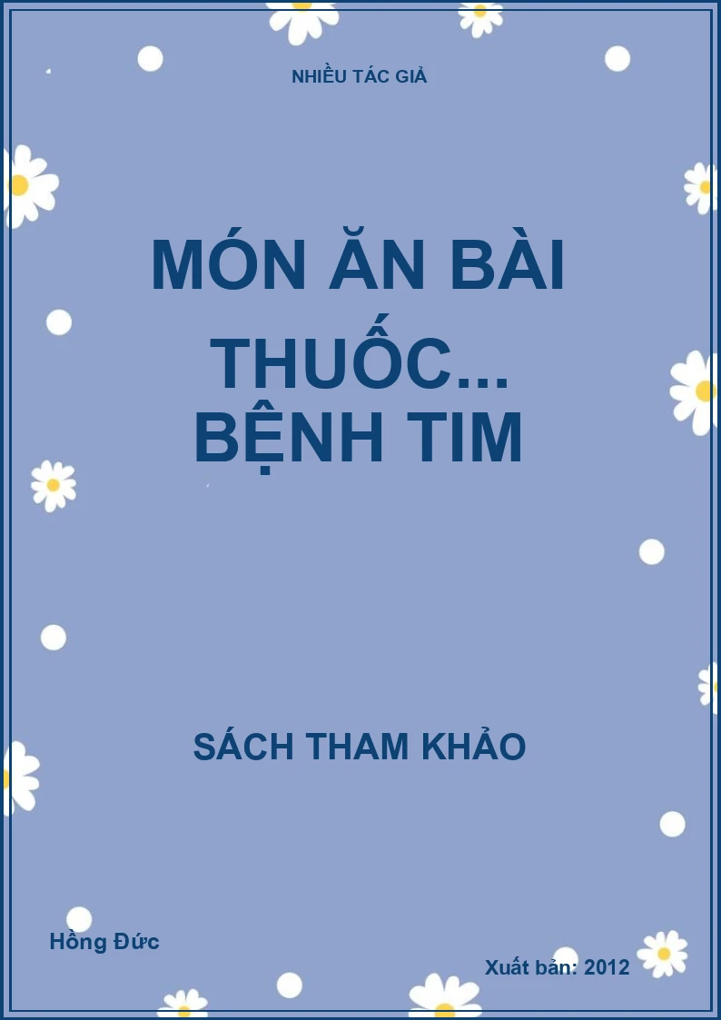 Món ăn bài thuốc... bệnh tim