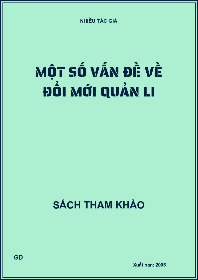 Một số vấn đề về đổi mới quản li