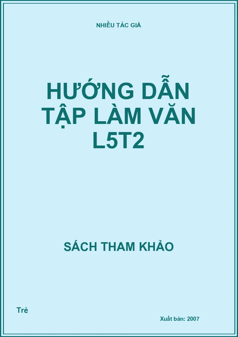 Hướng dẫn tập làm văn L5T2