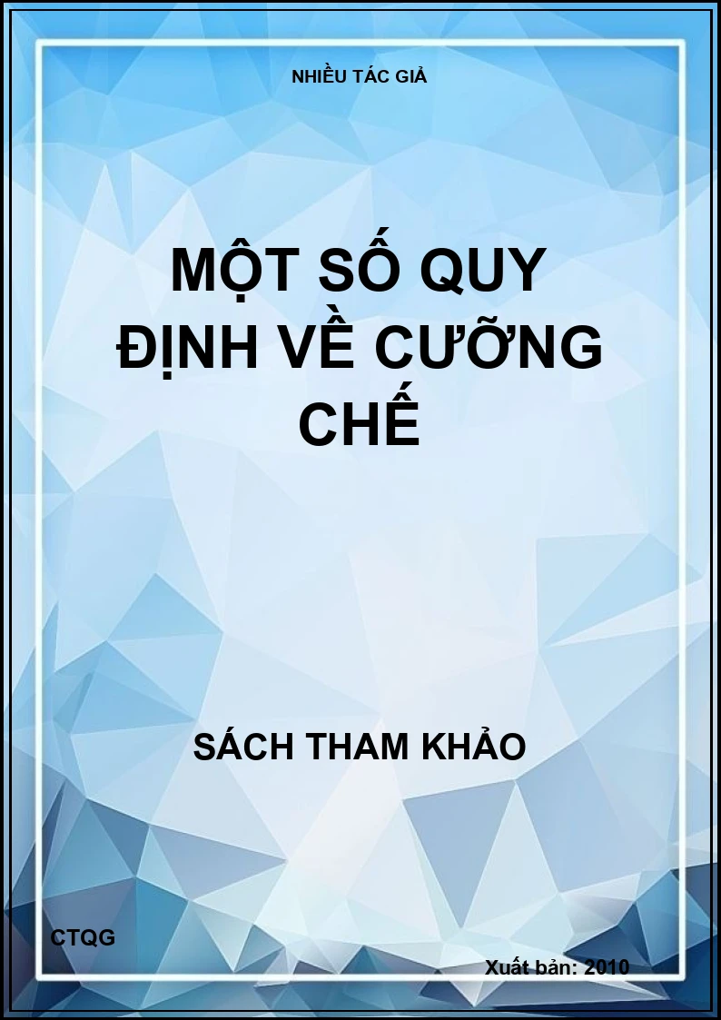 Một số quy định về cưỡng chế