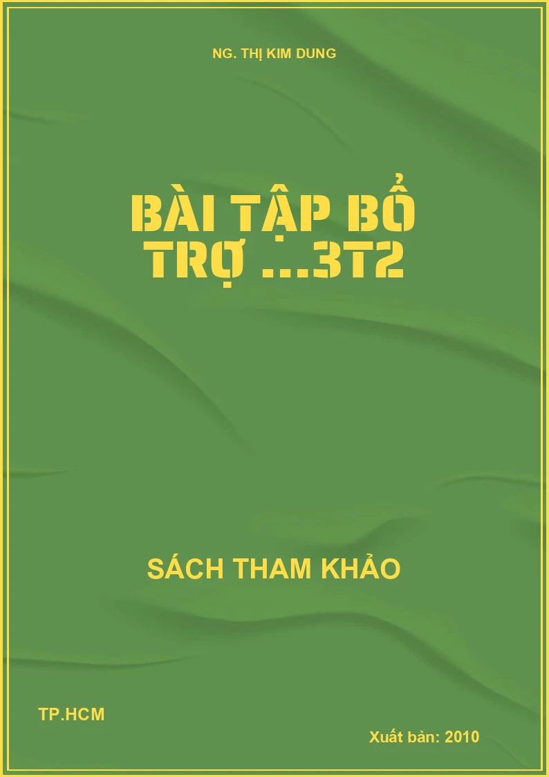 Bài tập bổ trợ …3t2