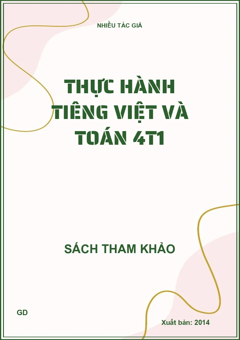 Thực hành Tiêng Việt và toán 4t1