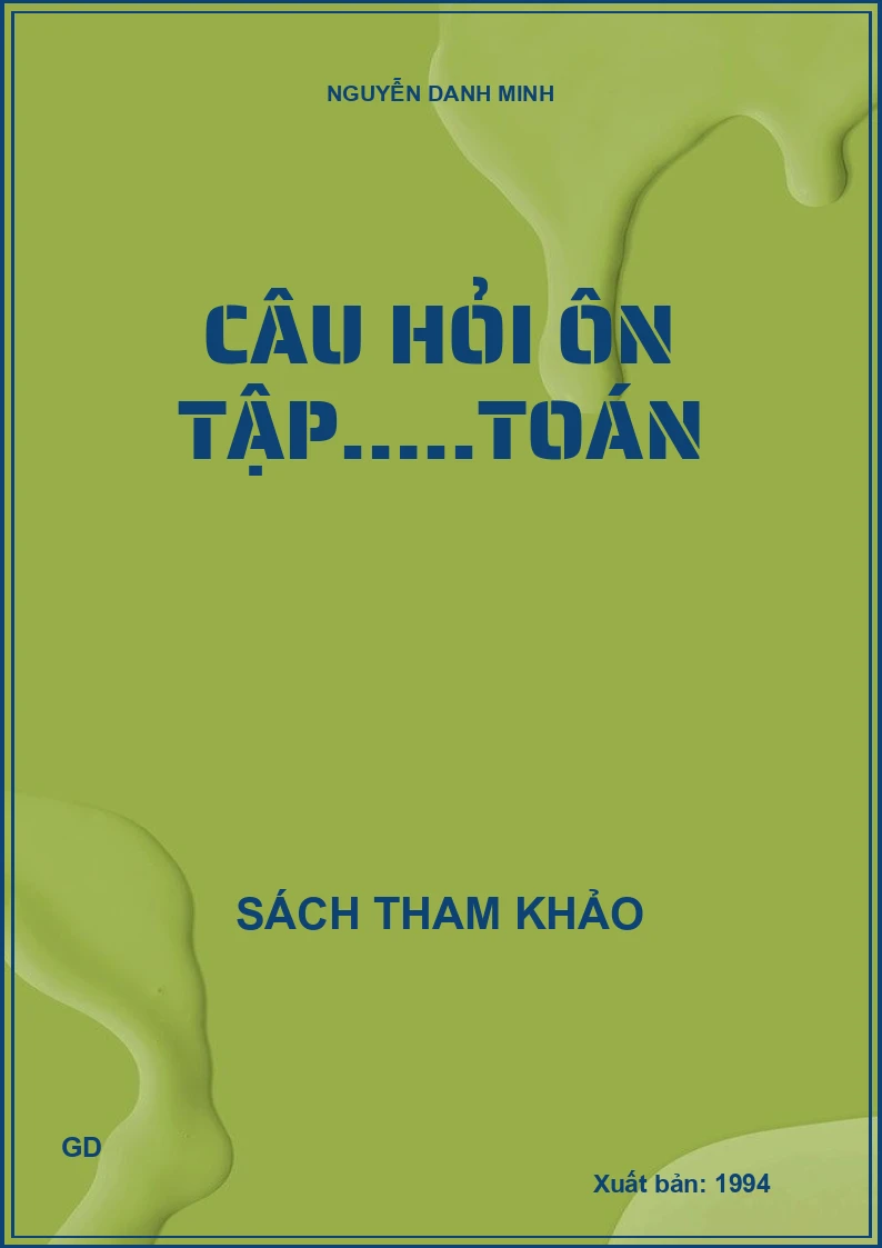 Câu hỏi ôn tập…..Toán