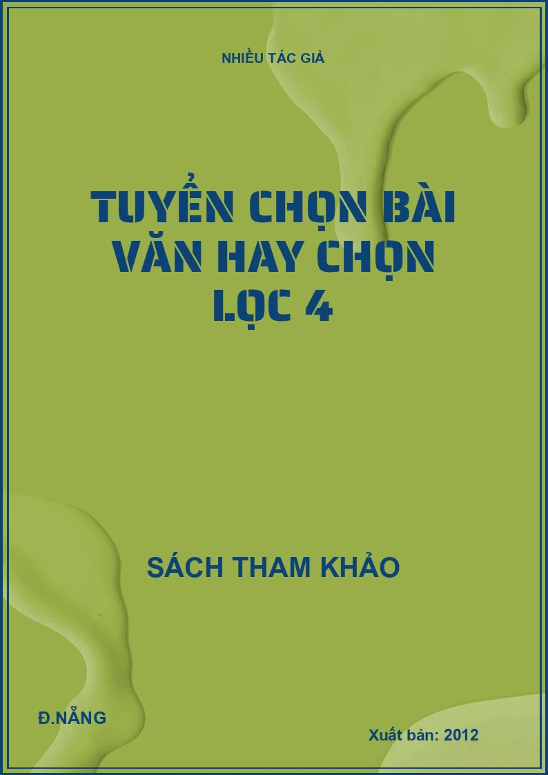 Tuyển chọn bài văn hay chọn lọc 4
