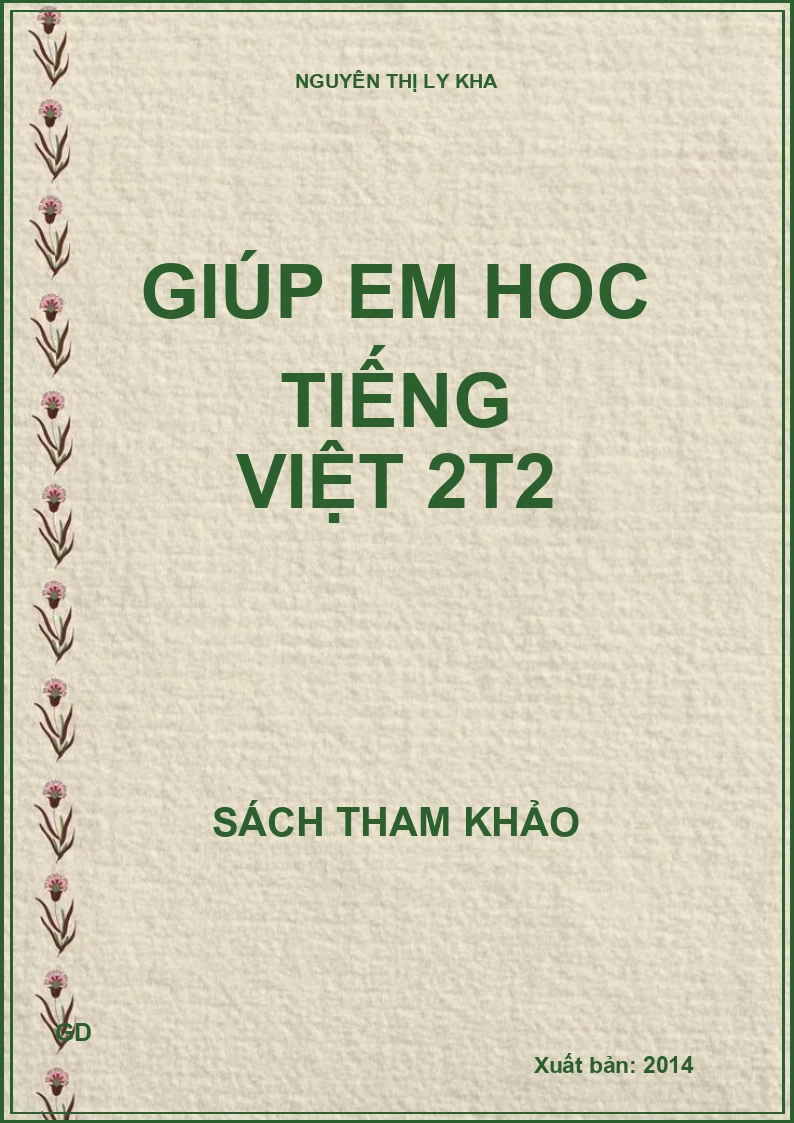 Giúp em hoc tiếng Việt 2t2