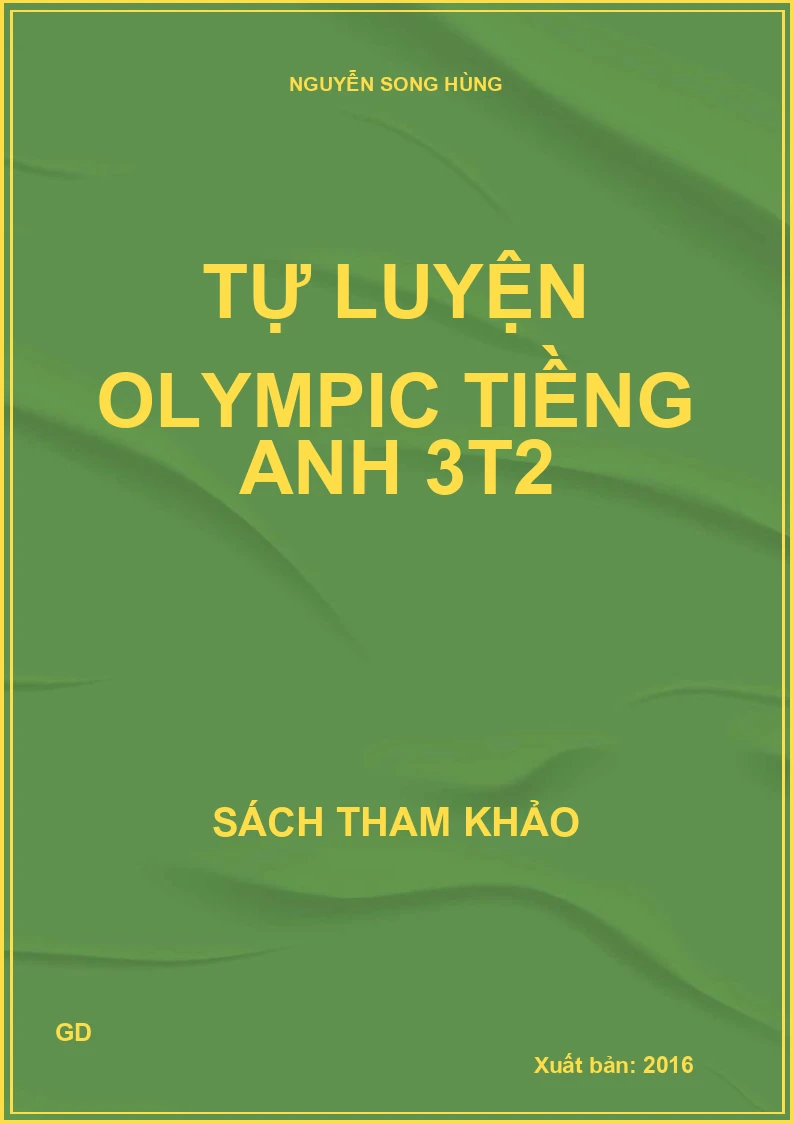 Tự luyện Olympic tiềng Anh 3t2