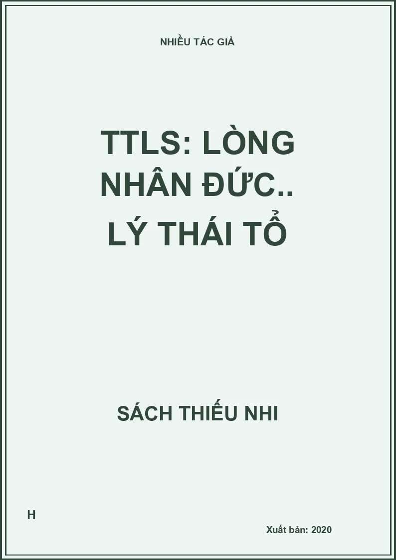 TTLS: Lòng nhân đức.. Lý Thái Tổ