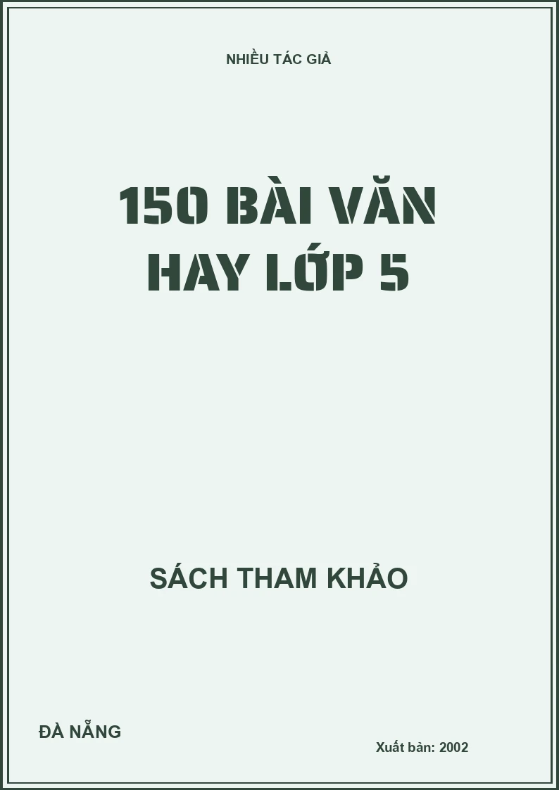 150 bài văn hay lớp 5