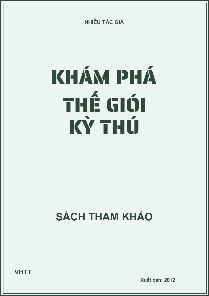 Khám phá thế giói kỳ thú