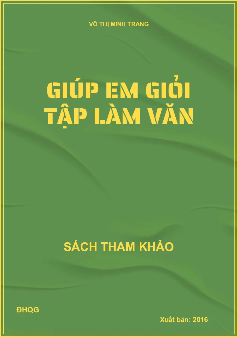 Giúp em giỏi tập làm văn