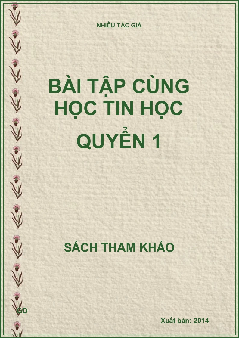 Bài tập cùng học tin học quyển 1