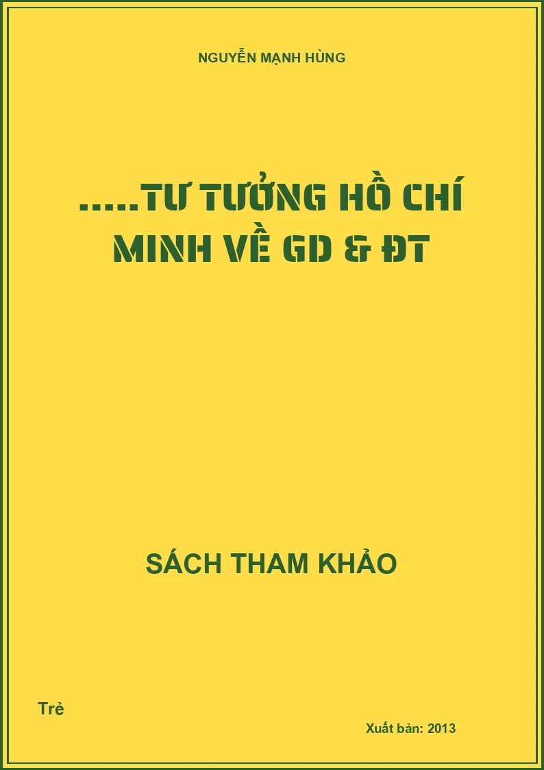 …..Tư tưởng Hồ Chí Minh về GD & ĐT