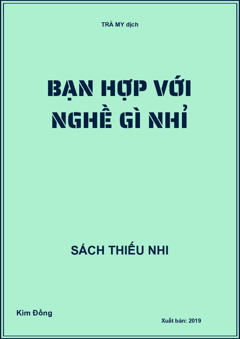 Bạn hợp với nghề gì nhỉ