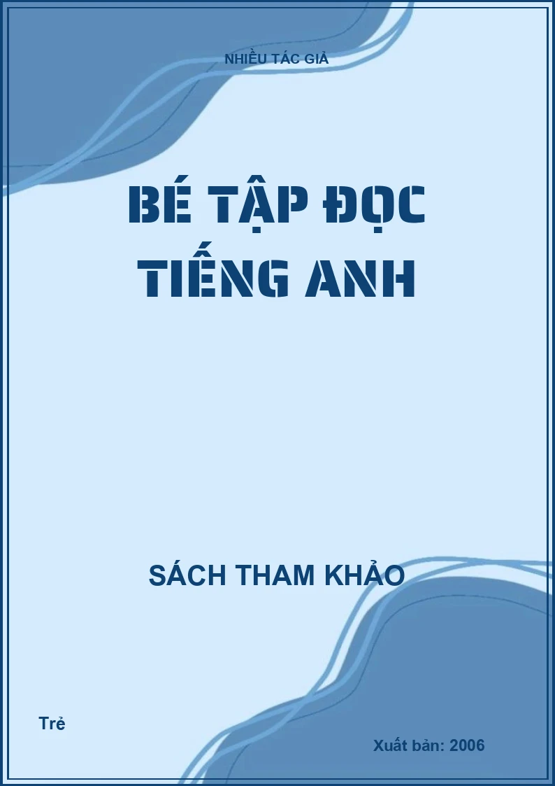 Bé tập đọc tiếng Anh