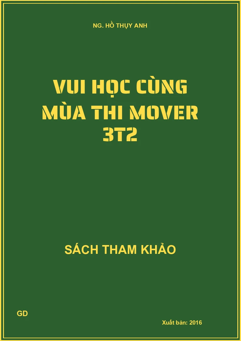 Vui học cùng mùa thi mover 3t2