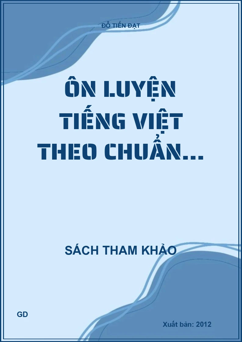 Ôn luyện Tiếng Việt theo chuẩn…
