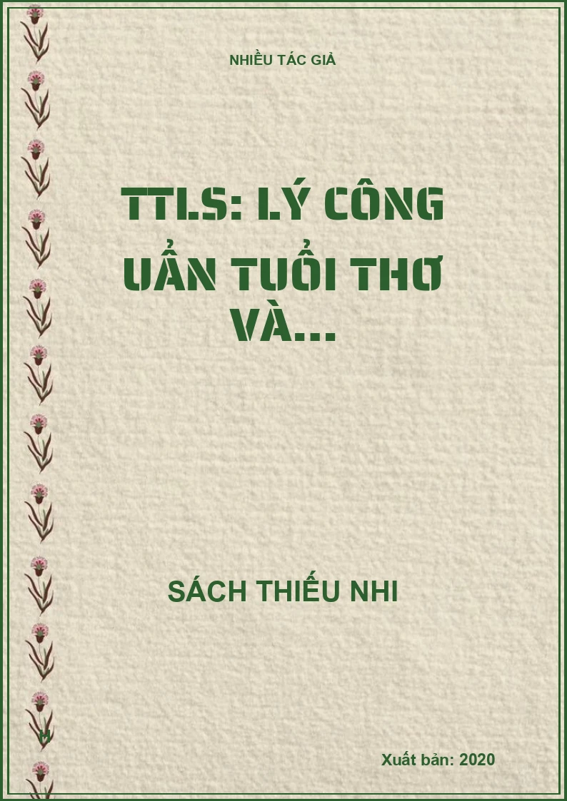 TTLS: Lý Công Uẩn tuổi thơ và…